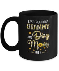 best freakin grammy and dog mom ever mother day gift mug