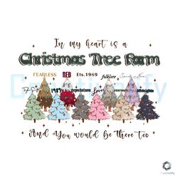 in my heart is a christmas tree farm png taylor album file