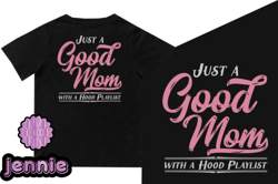 just a good mom with a hood design194