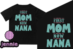 first mom now nana design199