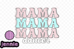 dance mom png sublimation design211