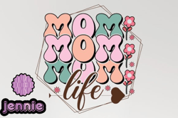 mom life mothers day svg sublimation design212