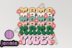 mama vibes mothers day svg sublimation design216