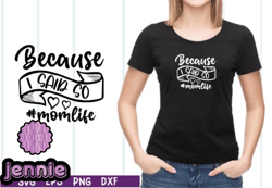 because i said so mom life svg design 02