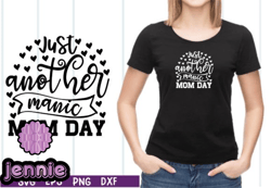 just another manic mom-day svg design 11