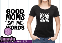 good moms say bad words svg design 15