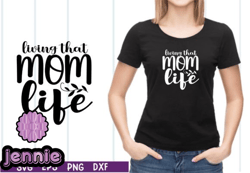 living that mom life svg design 18