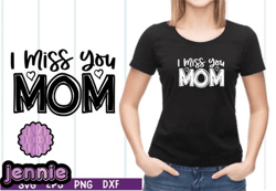 i miss you mom svg design 25