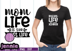 mom life is the best life svg design 41