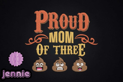 proud mom of three cute poops mother design 67