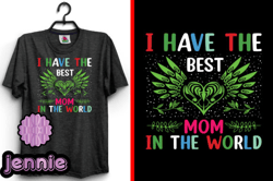 i have the best mothers day svg t-shirt design 151