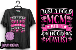 just a good mom with a mothers t-shirt design 165