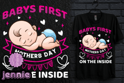 babys first mothers day on the inside design 206