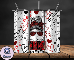 valentine tumbler, design by vanggstore wrap ,valentine tumbler, design by vanggstore  55