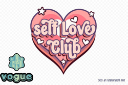 self love club  retro valentines png design 129