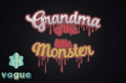 grandma of the little monster design 81