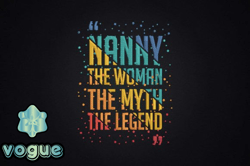 nanny the myth the legend mothers gift design 100