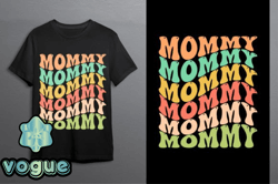 mommy mommy mommy retro design 129