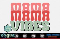 mama, mother day png, mother day png vibes – mothers day svg design 272