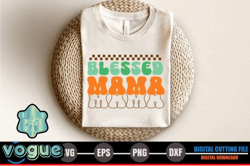 blessed mama, mother day png, mother day png design 292