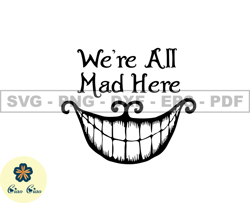 were all mad here svg png cut files, cartoon customs svg, incledes png dsd & ai files great for dtf, dtg 14