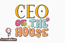 ceo of the house retro mom svg design 319