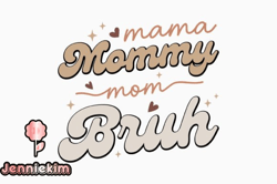 mama mommy mom bruh funny mom design 330