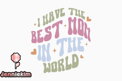 i have the best mom retro mothers day design 364