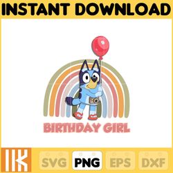 family bluey birthday girl png, bluey chacracter png, instant download