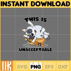 muffin this is unacceptable png, bluey chacracter png, instant download