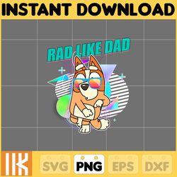 rad like dad bingo png, bluey chacracter png, instant download