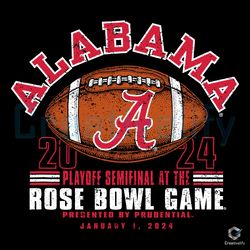 alabama football playoff svg rose bowl 2024 file,nfl svg,nfl football,super bowl, super bowl svg,super bowl 2024