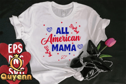 all american mama t-shirt design design 116