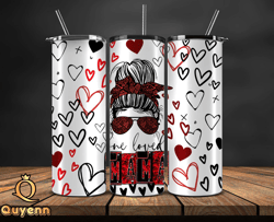 valentine tumbler, design by quyenn store  wrap ,valentine tumbler, design by quyenn store   55