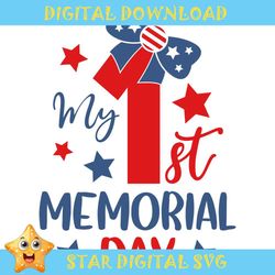 my first memorial day 4th of july svg