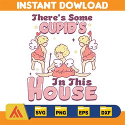 there's some cupid's in this house svg, funny valentines day sublimation design, cupid svg, retro valentines svg, wester