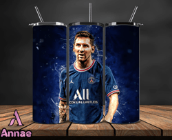 lionel  messi tumbler wrap ,messi skinny tumbler wrap png, design by annae store  18