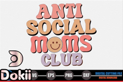 anti social moms club – mothers day svg design 254