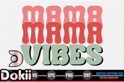 mama, mother day png, mother day png vibes – mothers day svg design 272