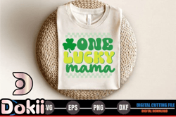 one lucky mama, mother day png, mother day png – st.patricks day design 302