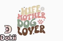 retro dog quote svg wife mother dog love design 312
