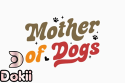 retro dog quote svg mother of dogs design 313