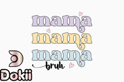 retro mothers day svg design mama, mother day png, mother day png bruh design 319