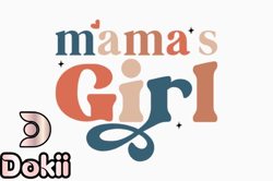 mama, mother day png, mother day pngs girl mothers day quote svg design 325