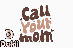 call your mom retro mothers day svg design 348