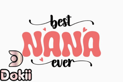 best nana ever retro mothers day svg design 359