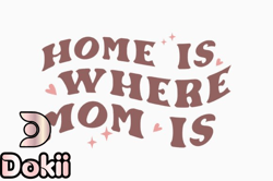 retro mothers day home is where mom is design 370