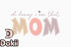 retro mothers day oh honey im that mom design 384