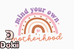mind your own motherhood design 405