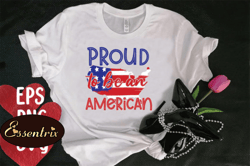 proud to be an american t-shirt design design 101